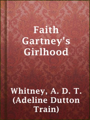 cover image of Faith Gartney's Girlhood